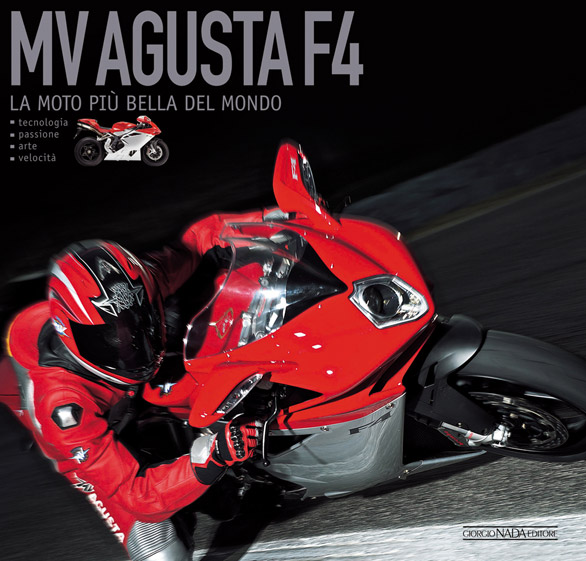 MV Agusta F4: la copertina del nuovo libro che celebra la sportiva per eccellenza della casa Schiranna