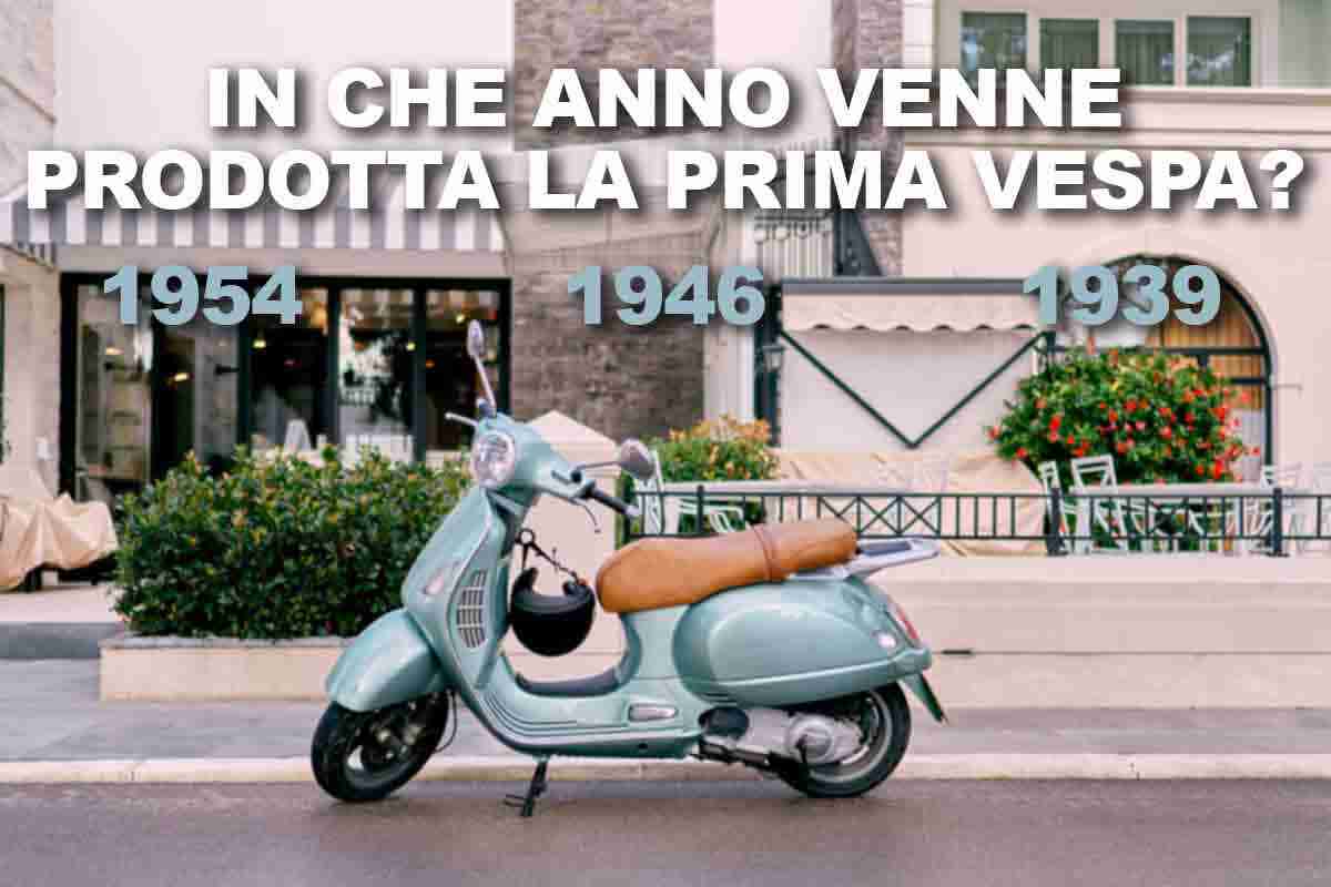 Vespa Piaggio, sai quando è stata prodotta la prima ?