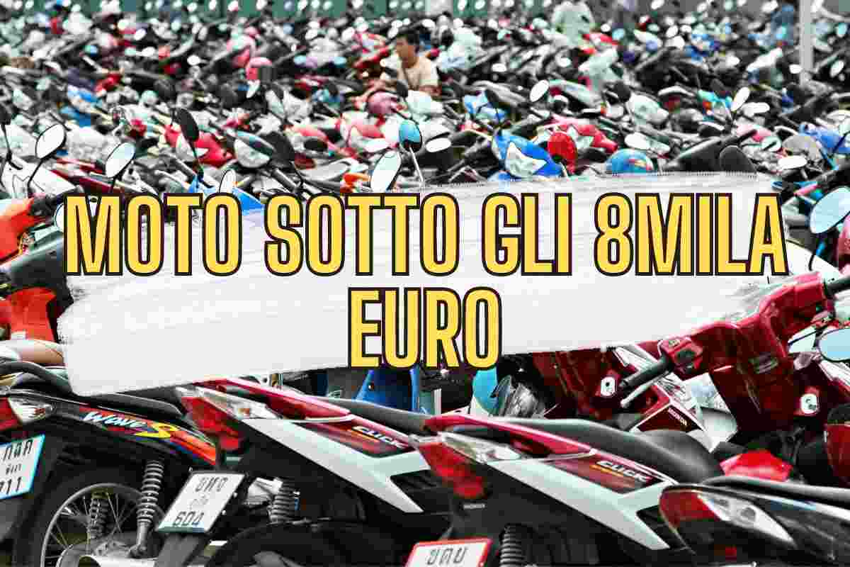 Moto, ne volete una pagando poco? Ecco i modelli sotto gli 8.000 euro