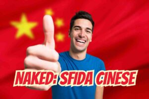 Naked sfida cinese