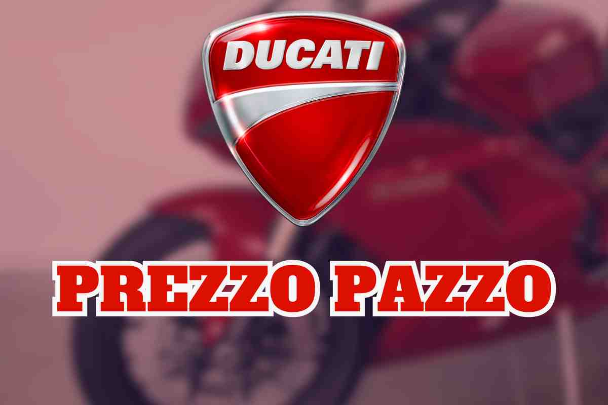 Ducati, prezzo mai visto