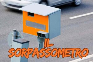 Sorpassometro autovelox paura